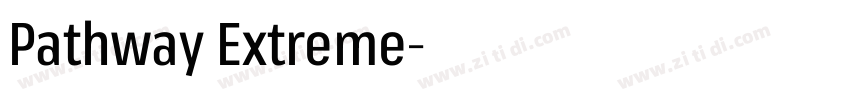 Pathway Extreme字体转换